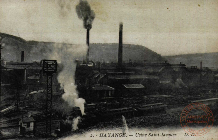 Hayange : Usine Saint-Jacques