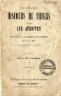 Le grand discours de Thiers contre les Jésuites prononcé à la chambre des députés le 2 mai 1845