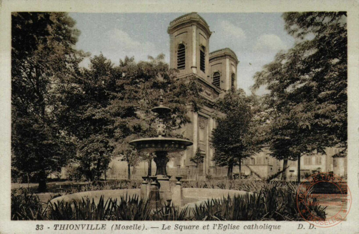 Thionville (Moselle) - Le Square et l'Eglise catholique