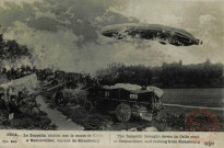 1914... Le Zeppelin abattu sur la route de Celle à Badonvilliers, venant de Strasbourg / The zeppelin braught down in Celle road et Badonvillier, and coming from Strasbourg