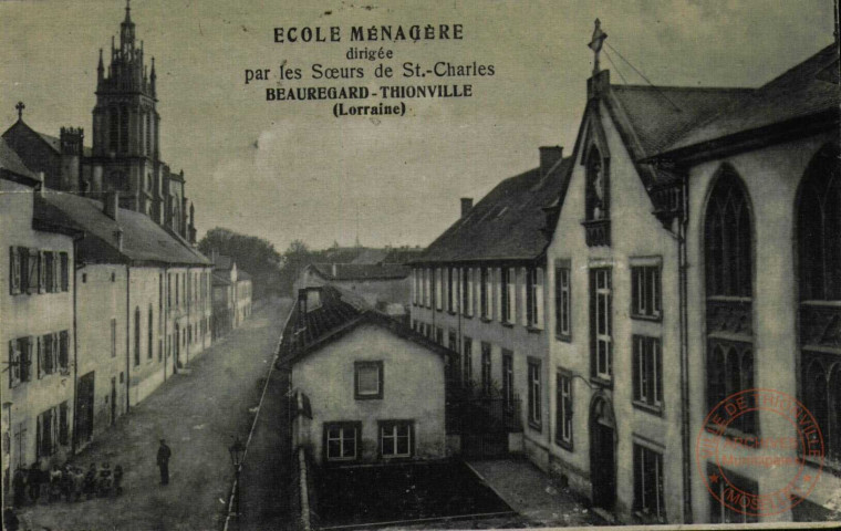 Ecole Ménagère dirigée par les Soeurs de St-Charles Beauregard-Thionville (Lorraine)