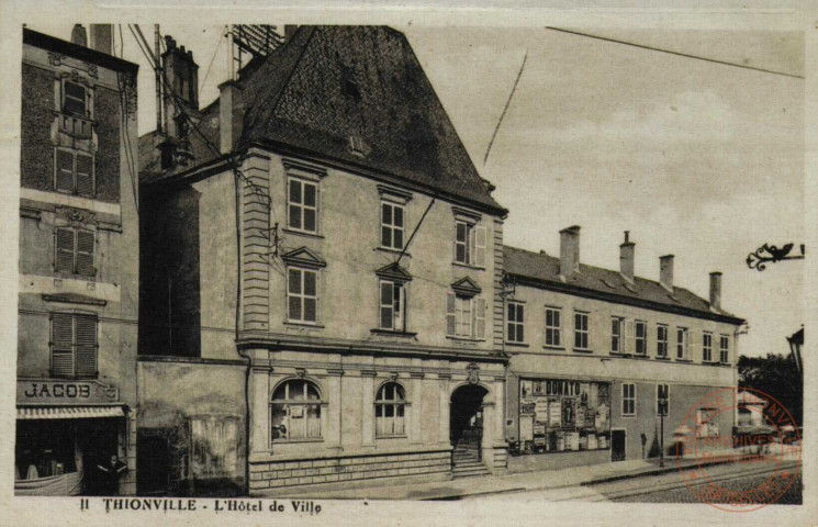 Thionville - L'Hôtel de Ville