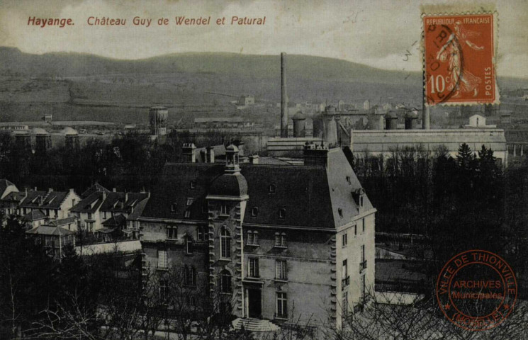 HAYANGE - Château Guy de Wendel et Patural