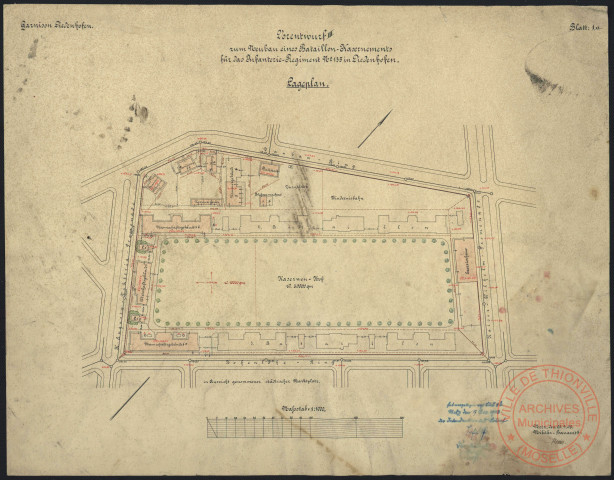 VORENTWURF III ZUM NEUBAN EINES BATAILLON-KASERNEMENTS FUR DAS INFANTERIE-REGIMENT N°135 IN DIEDENHOFEN