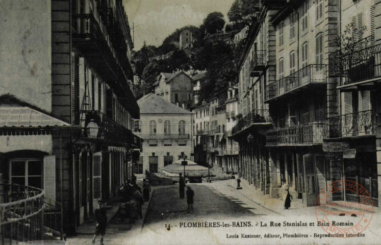 PLOMBIERES-LES-BAINS. La Rue Stanislas et Bain Romain