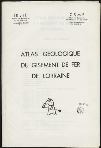 ATLAS GEOLOGIQUE DU GISEMENT DE FER DE LORRAINE