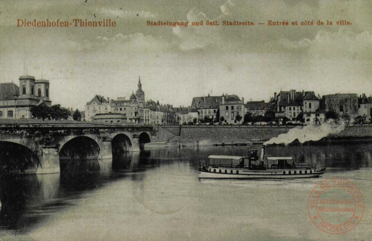 Diedenhofen Stadteingang und östl.Stadtseite / Thionville Entrée et côté de la ville