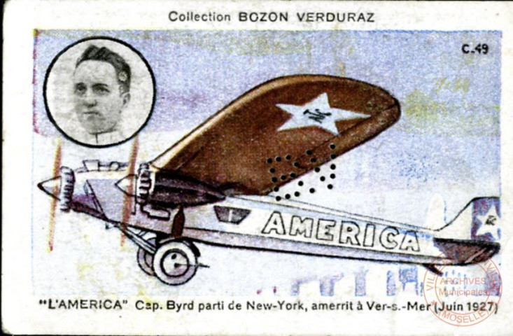 "L'America" Cap. Byrd parti de New-York, amerrit à Vers-s.-Mer (Juin 1927).