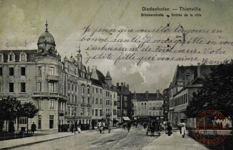 Diedenhofen - Brückenstrasse / Thionville - Entrée de la Ville