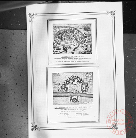 Exposition sur les fortifications à Thionville en 1970 par Georges Martig - Thionville au Moyen-Âge et vers 1670