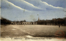 Thionville.- Quartier Commandant du Peuty - La Cour