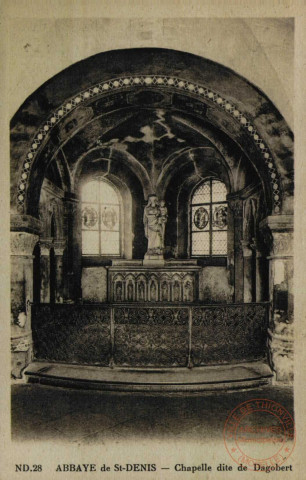 ABBAYE de SAINT-DENIS - Chapelle dite de Dagobert