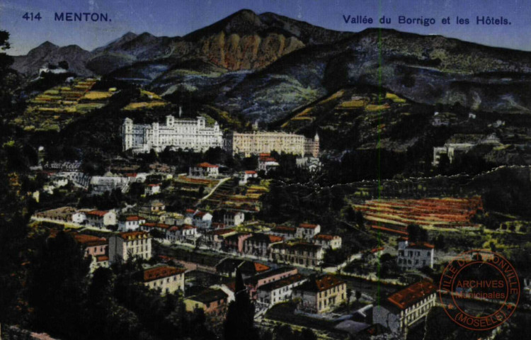 MENTON - Vallée du Borrigo et les Hôtels