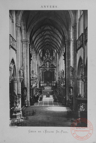 Album contenant 15 planches photographiques de Anvers, réalisées par DERO Frères - Planche n°13 : Cœur de l'Eglise Saint-Paul