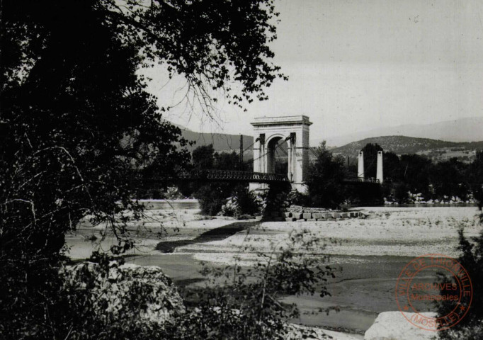 Les Mées (Basses-Alpes) : Pont sur la Durance