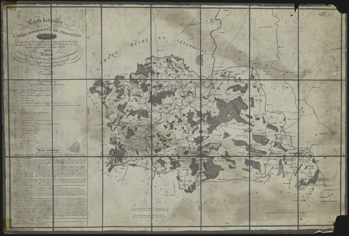 CARTE DETAILLEE DE L'ARRONDISSEMENT DE THIONVILLE 1831. DEDIEE A MONSIEUR GALLOIS, SOUS-PREFET DE CET ARRONDISSEMENT PAR SON TRES HUMBLE ET TRES RESPECTUEUX SERVITEUR A.L. REIGNIER