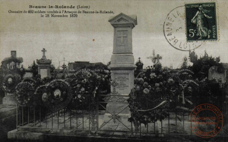 Beaune la Rolande (Loiret). - Ossuaire de 402 soldats tombés à l'Attaque de Beaune-la-Rolande le 28 Novembre 1870