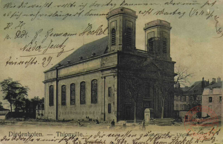 Diedenhofen = Thionville : Kath. Kirche = L'église