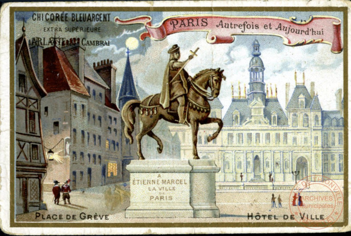 Paris: hôtel de ville, place de la Grève, Hôtel de Ville ; Statue Etienne MARCEL la Ville de Paris