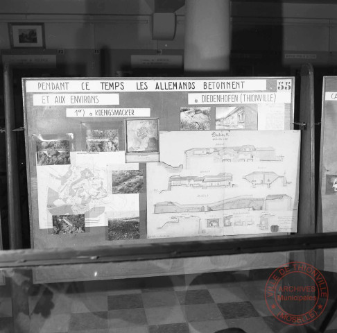 Exposition sur les fortifications à Thionville en 1970 par Georges Martig - Panneau : Pendant ce temps les allemands bétonnent