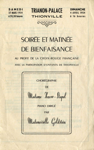 Plaquette pour une soirée et une matinée de bienfaisance au profit de la Croix-Rouge Française avec la participation des enfants de Thionville, papier, impr. L'Echo de Thionville, 1954.