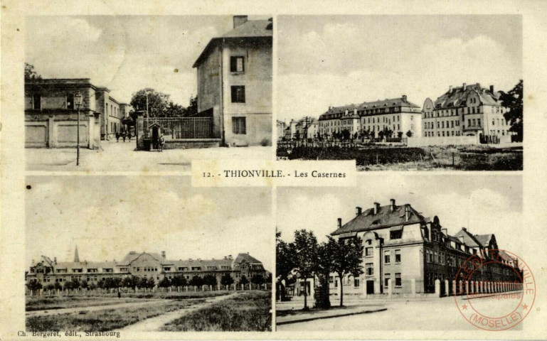 Thionville - Les Casernes