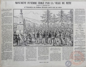 Monument funèbre érigé par la Ville de Metz. Inauguré le 7 septembre 1871. A l'attention des soldats français morts sous ses murs