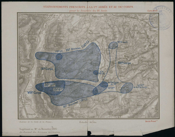 STATIONNEMENT PRESCRITS A LA 1RE ARMEE ET AU IXème CORPS pour la Journée du 16 Août. Carte N°37