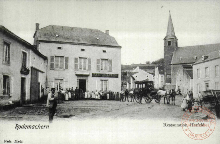 Rodemachern - Restauration Herfeld / Rodemack en 1902 - La rue basse et le restaurant Herfeld