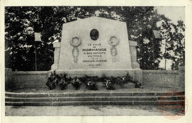 La Ville de Morhange à ses enfants victimes de la Grande guerre 1914-1918