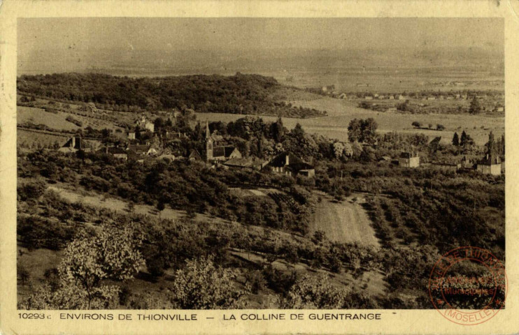 Environs de Thionville - La Colline de Guentrange