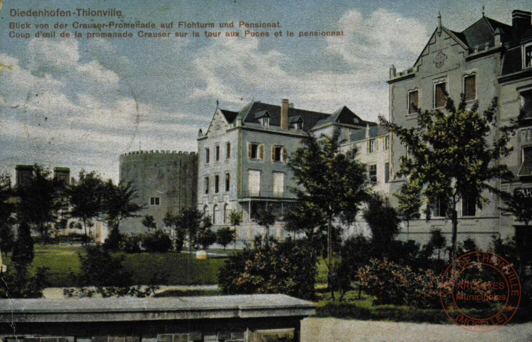 Diedenhofen - Blick von der Crauser-Promenade auf Flothurm und Pensionnat./Thionville - Coup d'oeil de la promenade Crauser sur la Tour aux Puces et le pensionnat.