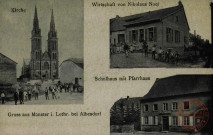 Gruss aus Münster i. Lothr. bei Albesdorf : Schulhaus mit Pfarrhaus : Wirtschaft von Nikolaus Noel : Kirche