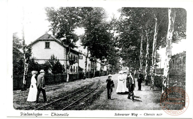 Diedenhofen - Schwarzer Weg / Thionville - Chemin noir