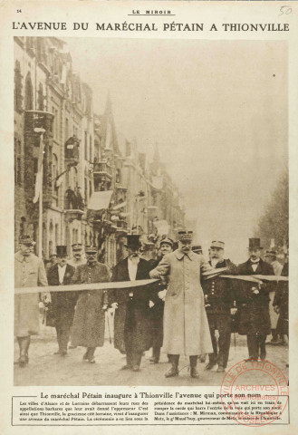 L'avenue du Maréchal Pétain à Thionville. Le maréchal Pétain inaugure à Thionville l'avenue qui porte son nom.