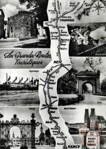 Les Grandes Routes Touristiques de Nancy à Thionville