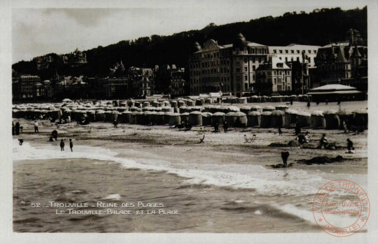 TROUVILLE -Reine des Plages/ Le Trouville-Palace et La Place