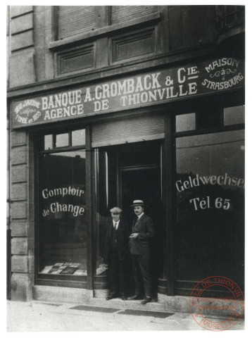 [Banque A. Gromback et Cie. Agence de Thionville, 2, rue du Maréchal Joffre]