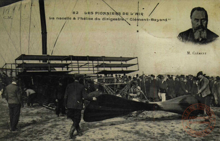 Les Pionniers de l'Air.- La nacelle &amp; l'hélice du dirigeable 'Clément-Bayard'