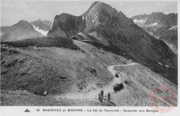 Cartes d'Autrefois (1890-1920) - Loisirs - Bagnères de Bigorre - Le Col du Tourmalet - Descente vers Barèges