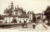 Périgueux - Le Pont des Barris et la Cathédrale Saint-Front.