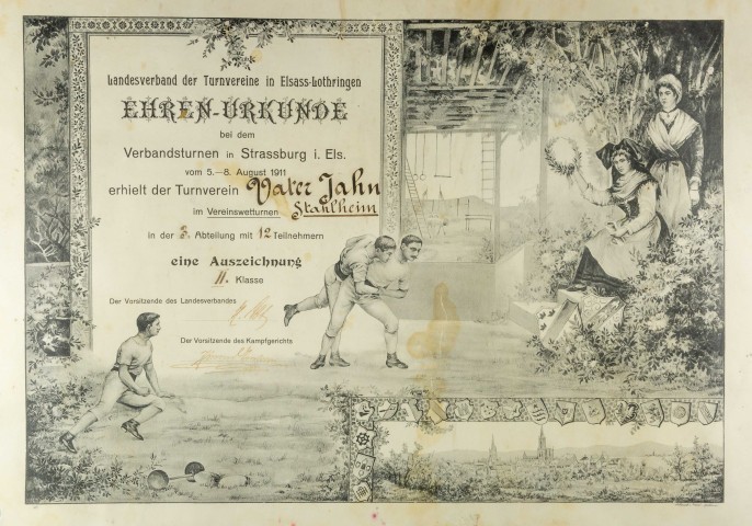 Landesverband des Turnvereine in Elsass-Lothringen Ehren-Urkunde bei dem Verbandsturnen in Strassburg i. Els. vom 5-8 August 1911 erhielt des Turnverein Vater Jahn im Vereinswetturnen Stahlheim in der 3 Abteilung mit 12 Teilnehmern eine Auszeichnung II Klasse