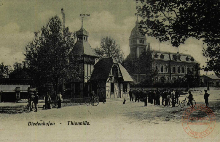 Diedenhofen - Octroi-Bureau / Thionville - Bureau d'octroi