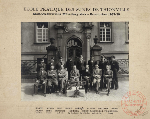 Ecole pratique des mines de Thionville / Maîtres-ouvriers métallurgistes - Promotion 1937-1939