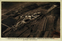 Société Anonyme des Mines de Fer de Saint-Pierremont à Mancieules (Meurthe-et-Moselle). La Mine. Vue aérienne