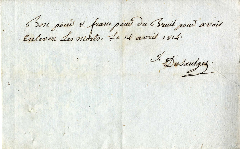 Bons pour Dubreuil pour avoir enlevé les morts, papier, manuscrit, encre, mars-avril 1814