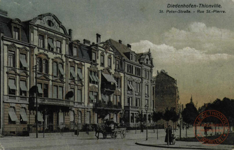 Diedenhofen = Thionville : St. Peter-Strasse = rue St. Pierre