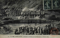 C.M. SAINT-CLOUD. - Incendie du Château par les Allemands (13 Octobre 1870)