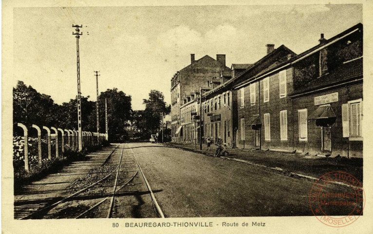 Beauregard-Thionville - Route de Metz et Entrée des Usines