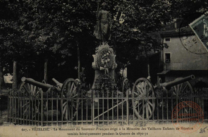 VEZELISE. - Monument du Souvenir français érigé à la Mémoire des Vaillants Enfants de Vézelise tombés héroïquement pendant la Guerre de 1870-1871